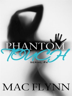 cover image of Phantom Touch #4--Ghost Paranormal Romance